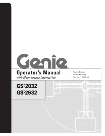 Operator’s Manual Fourth Edition Fourth Printing . - Genie