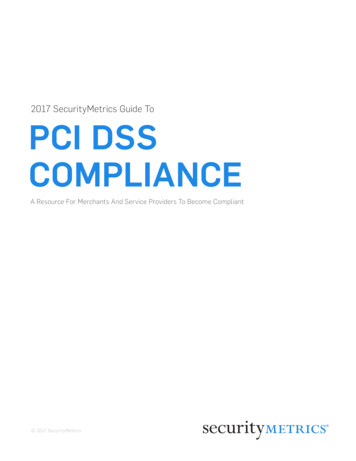 2017 SecurityMetrics Guide To PCI DSS COMPLIANCE