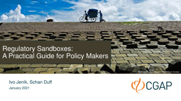 Regulatory Sandboxes: A Practical Guide For Policy Makers .