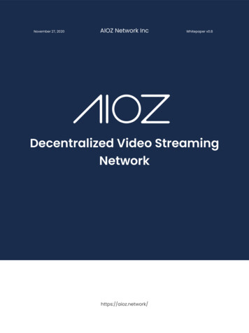 Decentralized Video Streaming Network