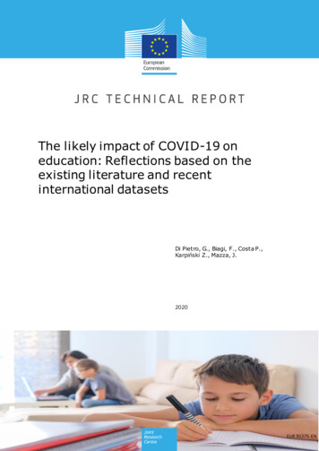 The Likely Impact Of COVID-19 On Education . - CORE