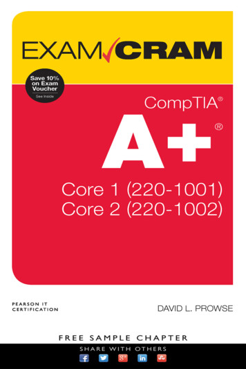 EXAM CRAM: CompTIA A Core 1 (220-1001) And Core 2 (220 .