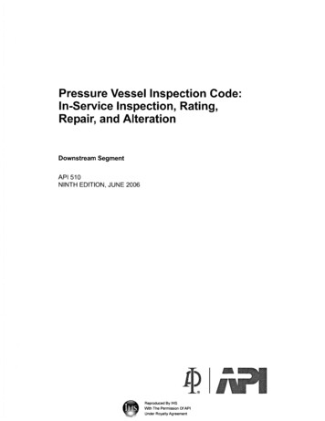 API 510 (2006): Pressure Vessel Inspection Code: In .