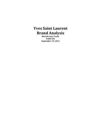YvesSaint!Laurent! Brand!Analysis!