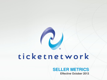 SELLER METRICS - TicketNetwork