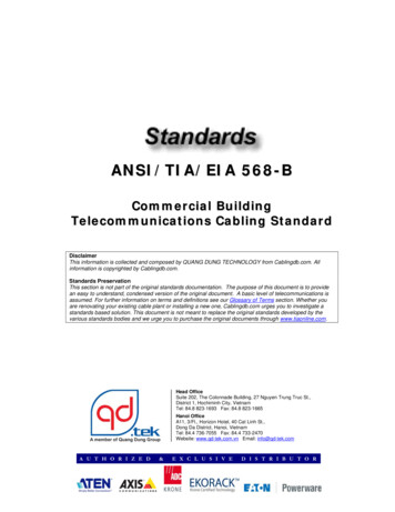 Cabling Standard - ANSI-TIA-EIA 568 B - Commercial .
