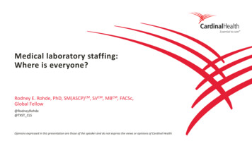 Medical Laboratory Staffing: Where Is Everyone?