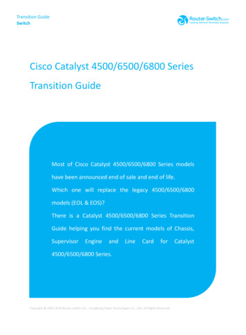 Isco Atalyst 4500/6500/6800 Series Transition Guide