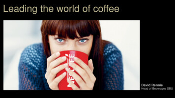 Leading The World Of Coffee - Nestle