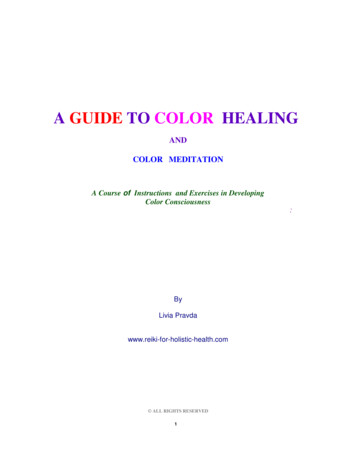 A Guide To Color Healing And Color Meditation