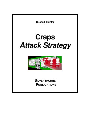 Craps Attack Strategy - Silverthornepublications 
