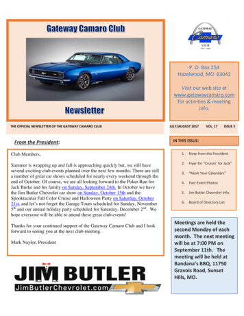 THE OFFICIAL NEWSLETTER OF THE GATEWAY CAMARO CLUB 