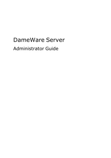 DameWare Server Administrator Guide - Jtc-i.co.jp