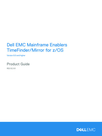 Dell EMC Mainframe Enablers TimeFinder/Mirror For Z/OS