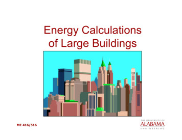 Energy Calculations Of Large Buildings