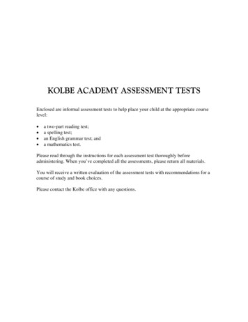 KOLBE ACADEMY ASSESSMENT TESTS