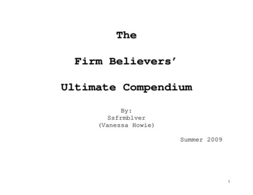 The Firm Believers’ Ultimate Compendium