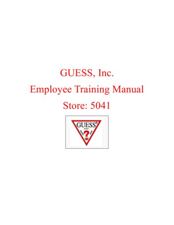 GUESS, Inc. Employee Training Manual Store: 5041