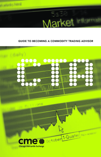 GUIDE TO BECOMING A COMMODITY TRADING ADVISOR