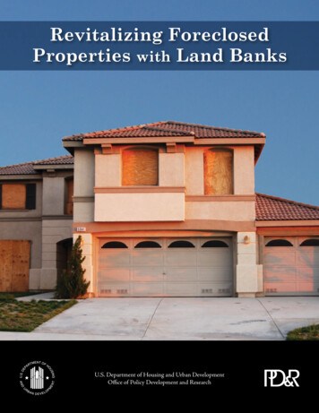 Revitalizing Foreclosed Properties With Land Banks