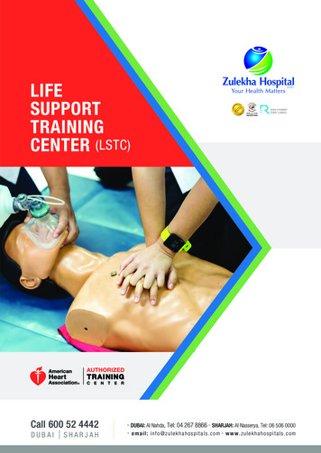 LIFE SUPPORT TRAINING CENTER (LSTC)