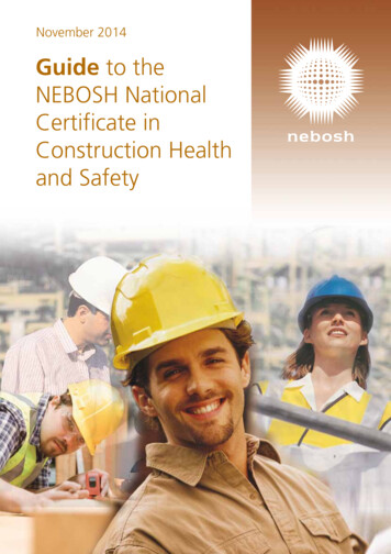 Guide To The NEBOSH National Certificate In Construction .