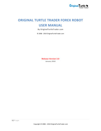 ORIGINAL TURTLE TRADER FOREX ROBOT USER MANUAL