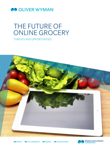THE FUTURE OF ONLINE GROCERY - Oliver Wyman