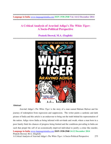 A Critical Analysis Of Aravind Adiga’s The White Tiger A .