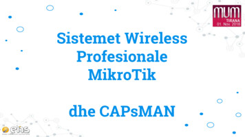 Sistemet Wireless Profesionale MikroTik Dhe CAPsMAN