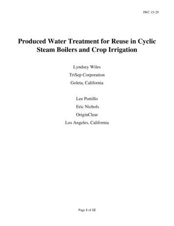 Produced Water Treatment For Reuse In Cyclic Steam Boilers .