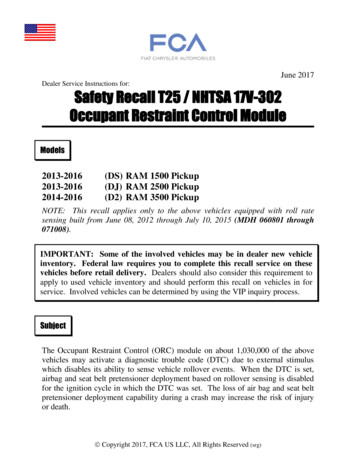 Safety Recall T25 / NHTSA 17V-302 Occupant Restraint .