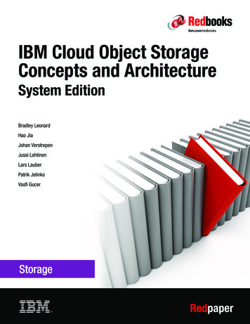 IBM Cloud Object Storage Concepts And Architecture: System .