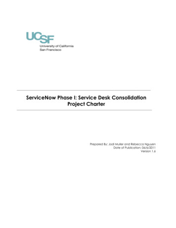 ServiceNow Phase I: Service Desk Consolidation Project Charter