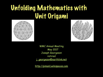 Unfolding Mathematics With Unit Origami