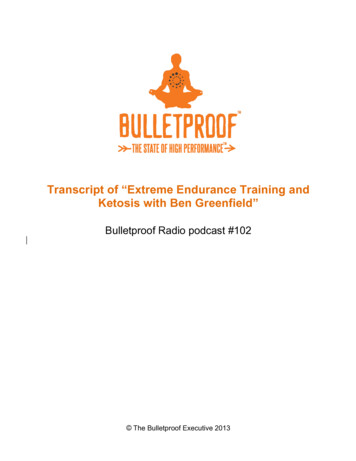 Transcript Of “Extreme Endurance Training And Ketosis With .