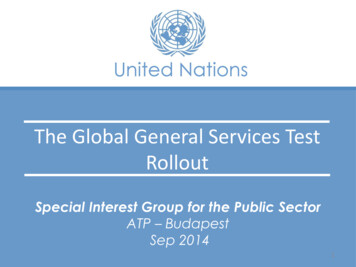 The Global General Services Test Rollout