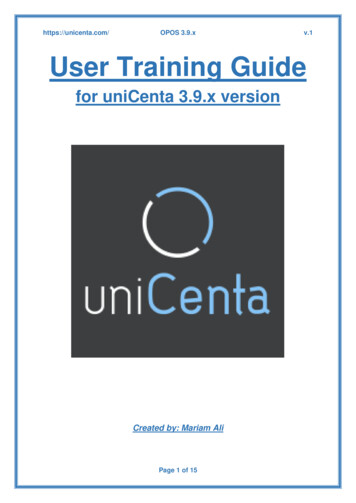 User Training Guide For Unicenta Users - Creative Hive