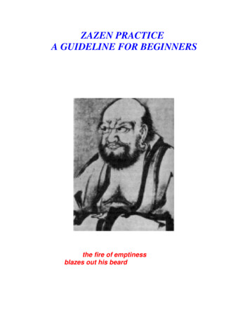 ZAZEN PRACTICE A GUIDELINE FOR BEGINNERS - Zen Guide: The .