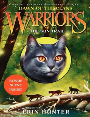 Warriors: Dawn Of The Clans #1: The Sun Trail - Warrior Spirit - Home