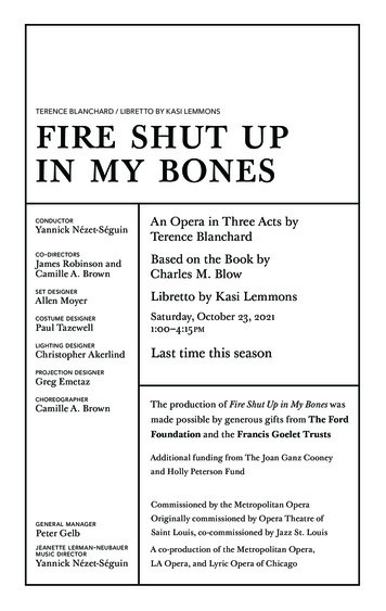 TERENCE BLANCHARD / LIBRETTO BY KASI LEMMONSfire Shut Up In My Bones