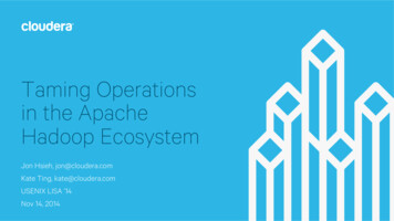 Taming Operations In The Apache Hadoop Ecosystem