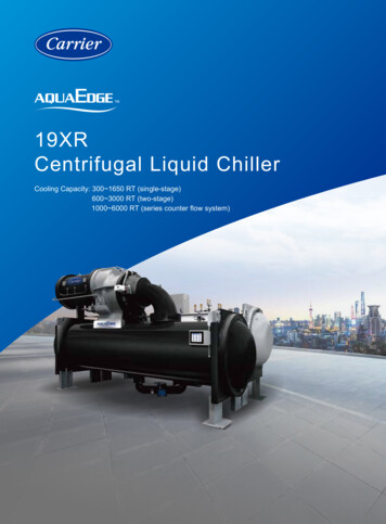 19XR Centrifugal Liquid Chiller - Carrier