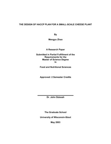 THE DESIGN OF HACCP PLAN FOR A SMALL-SCALE CHEESE PLANT - UW-Stout