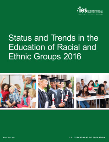 Status And Trends In The Education Of Racial And Ethnic Groups 2016