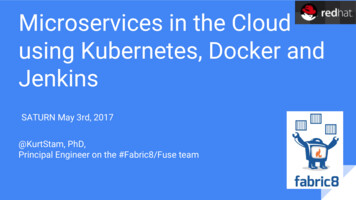 Microservices In The Cloud Using Kubernetes, Docker, And Jenkins