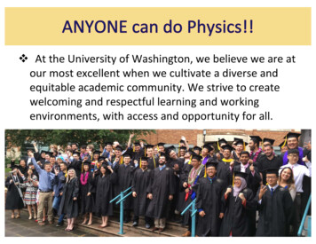 At The University Of Washington, We Believe We . - Department Of Physics