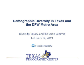Demographic Diversity In Texas And The DFW Metro Area
