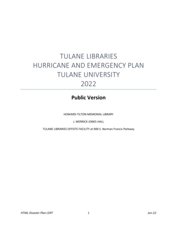 Tulane Libraries Hurricane And Emergency Plan Tulane University 2022