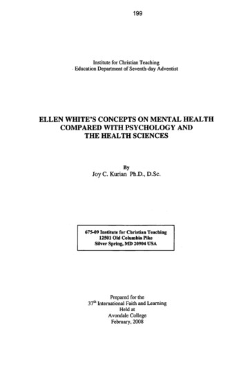 Ellen White'S Concepts On Mental Health Compared With Psychology And .